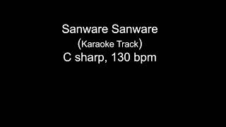 Sanware Sanware  Karaoke Track Csharp 130 bpm [upl. by Neela]