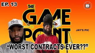 GAMEPOINT EPISODE 13 TOP 5 WORST CONTRACTS EVER [upl. by Anaujat340]