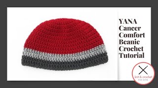 YANA Cancer Comfort Unisex Adult Beanie Free Crochet Pattern Workshop [upl. by Concepcion937]