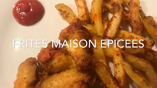 FRITES EPICEES MAISON 👍🤤🤤 [upl. by Haneen154]