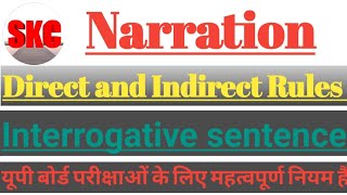 Narration direct and Indirect Interrogative sentence sk classes by Sanjeev sir [upl. by Conan]