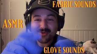 ASMR  Glove amp Fabric Sounds [upl. by Alec]