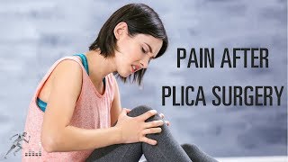 Is pain normal after plica surgery [upl. by Blondie]