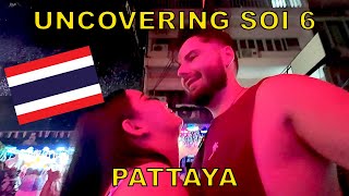 UNCOVERING SOI 6 PATTAYA WHERE MEN GO FOR A WILD NIGHT [upl. by Placeeda]