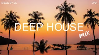 Deep House Mix 2024 Vol116  Mixed By DL Music [upl. by Berck]