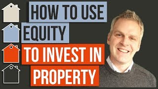 How To Use Equity To Buy Investment Property  Property Investing  Mortgage Finance  Refinance [upl. by Romanas]