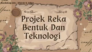 PROJEK RBT TINGKATAN 3  PRODUK SA STUDY LAMP KELAS CIKGU FILZA [upl. by Loftis]