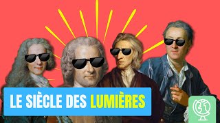 Le siècle des Lumières NOUVELLE VERSION [upl. by Cairistiona856]