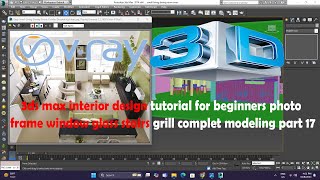 3ds max interior design for beginners photo frame window glass stair grill complete part 17 [upl. by Rases]