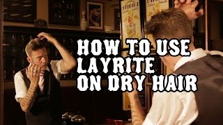 How to use Layrite Pomade on dry hair [upl. by Heidy800]