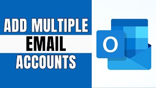 How to Configure Outlook for Multiple Email Accounts [upl. by Scandura]