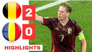 Belgium vs Romania HIGHLIGHTS amp ALL GOALS 20  De Bruyne Goal  EURO 2024 [upl. by Ahsiuq]