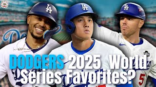 Dodgers Favorites to Win 2025 World Series [upl. by Wichman]