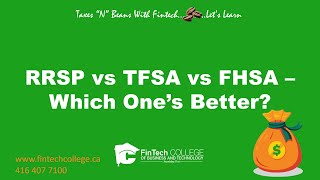 RRSP vs TFSA vs FHSA  Where to invest Which ones better [upl. by Garald]