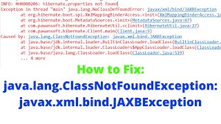 How to Fix  javalangClassNotFoundException javaxxmlbindJAXBException [upl. by Ahsiatal679]