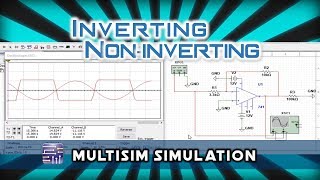 AE 1  Study of Inverting amp Noninverting Amplifier  Multisim Simulation Tutorial  TechLog360 [upl. by Lamrej]