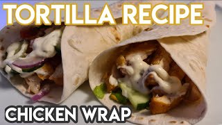 Tortilla Recipe Chicken Wrap How to Make Mexicaanse Burritos Quick and Easy Mexcican Food 28 [upl. by Pasol]