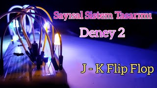 J  K Flip Flop Devresi  Sayısal Sistem Tasarımı  Deney 2 [upl. by Alym]