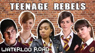 Top 5 Teenage Rebels  Waterloo Road [upl. by Onder]