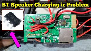 BT Speaker Repair charging ic problem solve  Electronics Verma [upl. by Nerred]