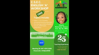 CSEC ENGLISH ‘A’ WORKSHOP Tips for Students [upl. by Morten]