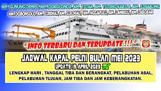 UPDATE TERBUJADWAL KAPAL PELNI BULAN MEI 2023  UPDATE 19 APRIL 2023 [upl. by Ennirroc]