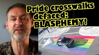 Pride crosswalks defaced kids on scooters facing TEN YEARS These are new blasphemy laws [upl. by Yatnod809]