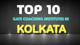 Top 10 Gate Coaching institutes in Kolkata [upl. by Legnalos]