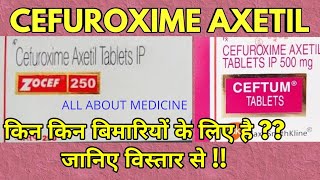 Cefuroxim axetil tablets ip 250 mg  Ceftum 500 uses hindi  ceftum 500 tablet uses [upl. by Jennifer]