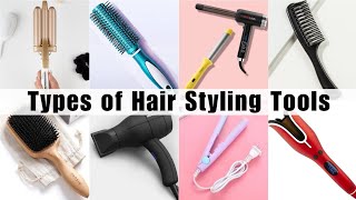 Types of Hair Styling Tools with Names [upl. by Ipoillak]