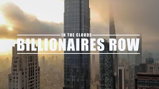 Billionaires Row in the Clouds [upl. by Stimson678]