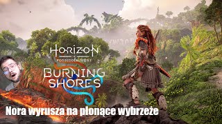 Tego się nie spodziewałem  gramy w Horizon Forbidden West Burning Shores 3 [upl. by Yud]