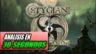 Análisis STYGIAN REIGN OF THE OLD ONES en 30 SEGUNDOS Opinión y review en español [upl. by Attekahs]