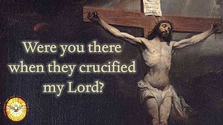 Were you there when they crucified my Lord  Great Hymns of Worship  Emmaus Music [upl. by Lillis]