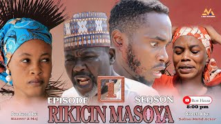 RIKICIN MASOYA SEASON 1 EPISODE 1  BEST HAUSA DRAMA SERIES 2024 [upl. by Dolan]