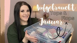 Aufgebraucht Januar  Tops amp Flops  Haushalt  Kosmetik  Pflege [upl. by Hedi733]