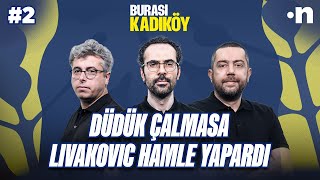 Okayın vuruşunda düdük çalmasa Livakovic uçup kurtarabilirdi  Serkan Mehmet Çağrı 2 [upl. by Trebla]