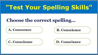 Test Your Spelling Skills [upl. by Ocirnor]