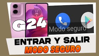 Como Entrar y Salir del Modo Seguro en Motorola Moto G24 [upl. by Drusi]