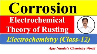 Electrochemical theory of Rusting Corrosion Chemistry Class 12 Along with pdf notes [upl. by Jaenicke]