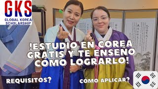 Es tu oportunidad para Estudiar en Corea GRATIS  Beca GKS  Kell in Korea [upl. by Hebbe818]