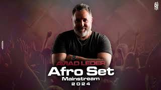 Aviad Leder Afro Set Mainstream 2024 [upl. by Ezarras]