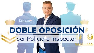 La doble oposición estudia para Policía e Inspector en la misma convocatoria [upl. by Sato]