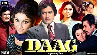 Daag Full Movie  Rajesh Khanna  Sharmila Tagore  Kader Khan  Review amp Amazing Fact HD [upl. by Ahola]