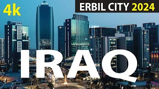 Erbil City 2024  Iraq 4K By Drone  Kurdistan 2024 [upl. by Ellednahc]