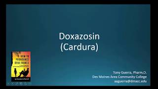 CC How to Pronounce doxazosin Cardura Backbuilding Pharmacology [upl. by Eecyaj]