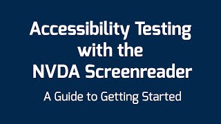 Accessibility Testing with the NVDA Screenreader [upl. by Ayrotal]