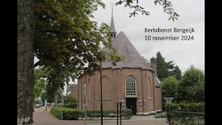 Kerkdienst Bergeijk 10 november 2024 [upl. by Prinz]