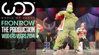 The Production  FRONTROW  World of Dance Las Vegas 2014 WODVEGAS [upl. by Navis]