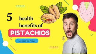 5 health benefits of pistachios [upl. by Gerdi]